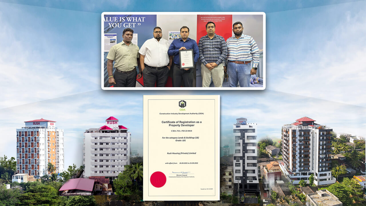 Rush Lanka Group Achieves CIDA LB1 Grade - The Highest Recognition for Property Developers in Sri Lanka
